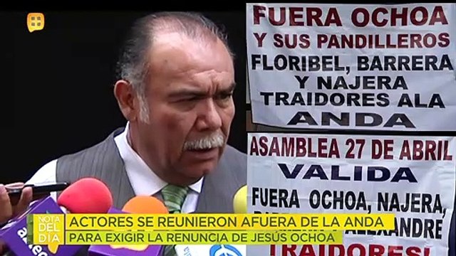 ¡LE EXIGEN QUE RENUNCIE! Actores de la ANDA piden la destitución de Jesús Ochoa. | Ventaneando