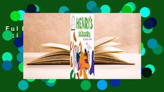 Full E-book Henri's Scissors  For Free