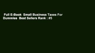 Full E-Book  Small Business Taxes For Dummies  Best Sellers Rank : #5