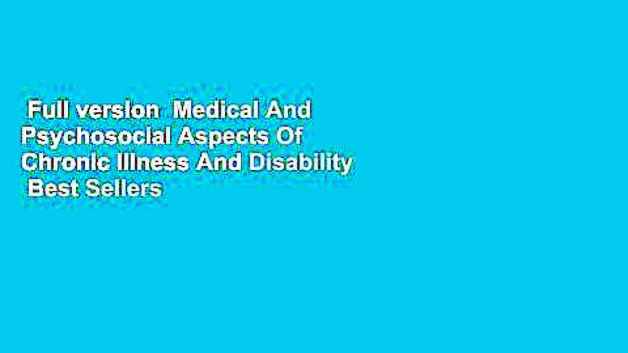 Full version  Medical And Psychosocial Aspects Of Chronic Illness And Disability  Best Sellers