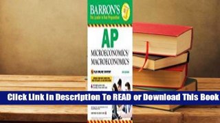 Full E-book Barron's AP Microeconomics/Macroeconomics,  For Online