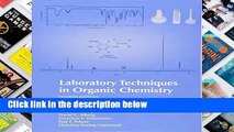 Laboratory Techniques in Organic Chemistry  Review