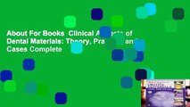About For Books  Clinical Aspects of Dental Materials: Theory, Practice, and Cases Complete