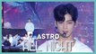 [HOT] ASTRO - All Night,  아스트로 - 전화해 Show Music core 20190803