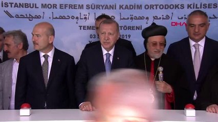 CUMHURBAŞKANI ERDOĞAN MOR EFREM SÜRYANİ KADİM KİLİSESİ TEMEL ATMA TÖRENİNDE KONUŞUYOR