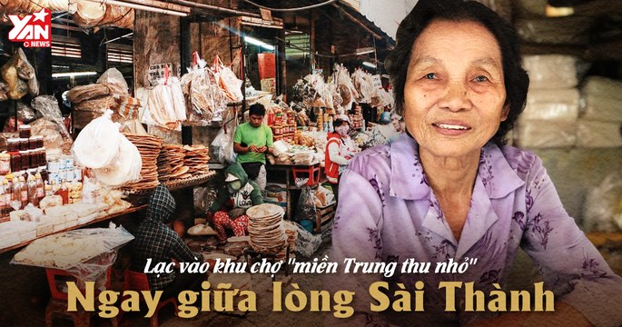 Chợ bà Hoa: lạc vào khu chợ miền Trung ngay giữa lòng Sài Gòn phồn vinh