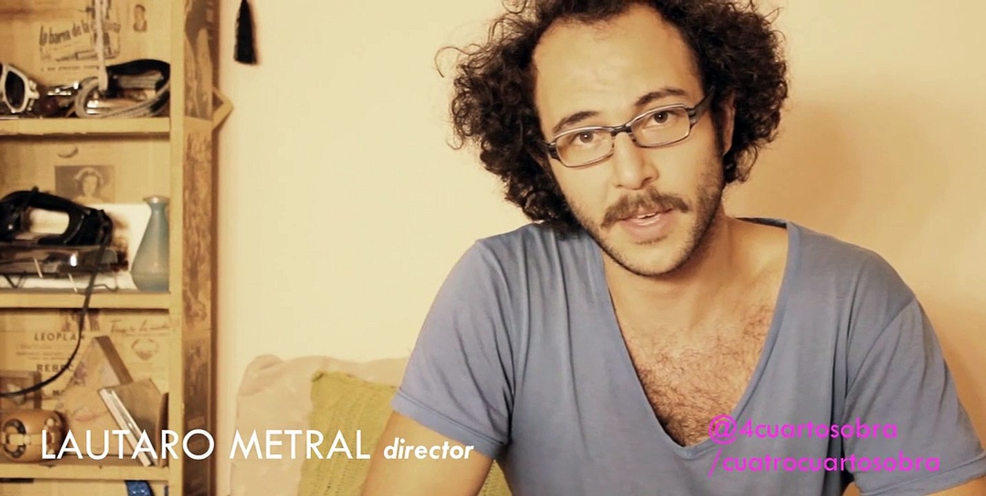 4 Cuartos | Lautaro Metral (director)