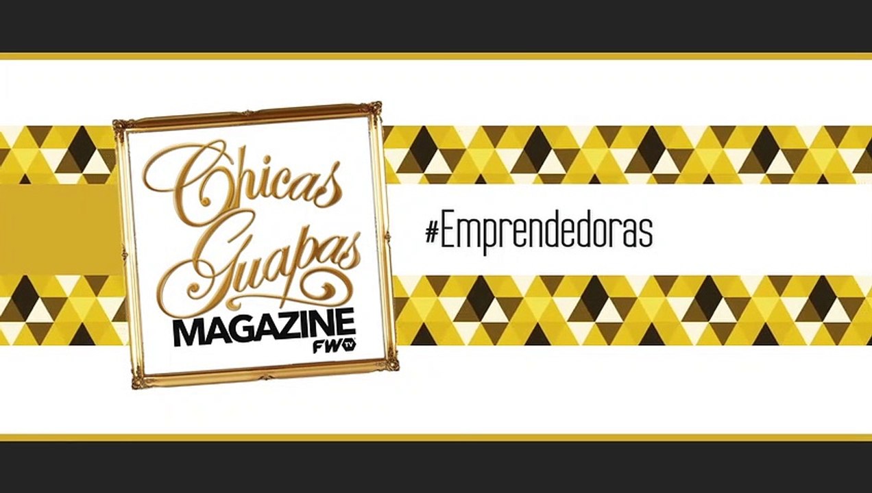 #Emprendedoras | Andy Freire | Programa 18