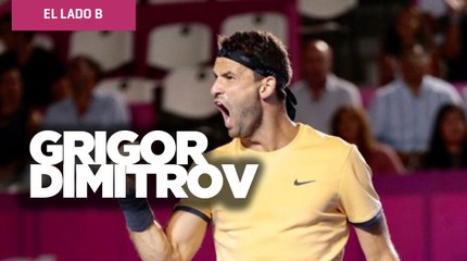 El Lado B de Grigor Dimitrov, la gran promesa del tenis mundial