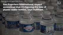 Plastic Watter Bottle Sales Banned At San Francisco Airport