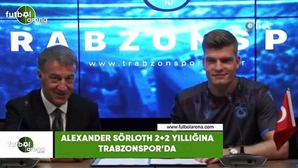 Alexander Sörloth 2+2 yıllığına Trabzonspor'da