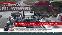 İzmir - İstanbul Otoyolu açılıyor