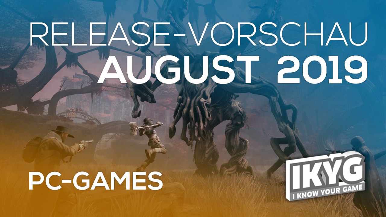 Games-Release-Vorschau - August 2019 - PC