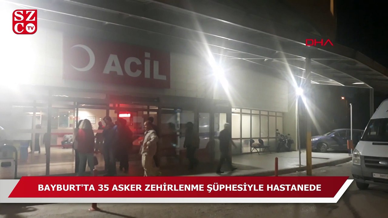 Bayburt'ta 35 asker zehirlenme şüphesiyle hastaneye kaldırıldı