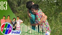 THVL | Con ông Hai Lúa - Tập 83[2]: Bảy Cò vui mừng khi gặp lại bạn cũ