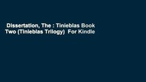 Dissertation, The : Tinieblas Book Two (Tinieblas Trilogy)  For Kindle