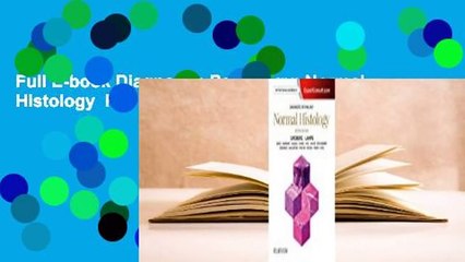 Full E-book Diagnostic Pathology: Normal Histology  For Free