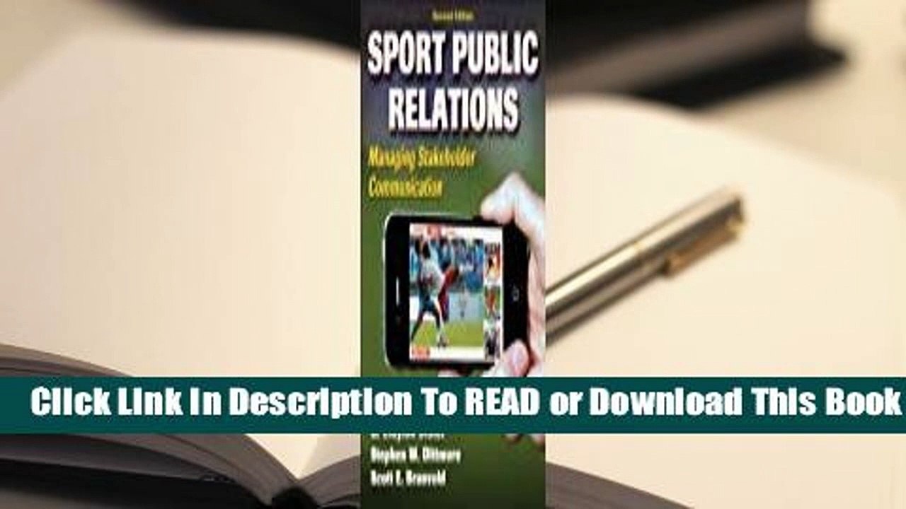 [Read] Sport Public Relations: Managing Stakeholder Communication  For Full