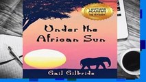 Full Version  Under The African Sun  Best Sellers Rank : #1