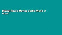 [READ] Howl s Moving Castle (World of Howl)