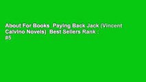 About For Books  Paying Back Jack (Vincent Calvino Novels)  Best Sellers Rank : #5