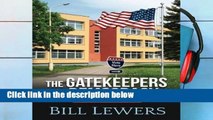 The Gatekeepers of Democracy  Review