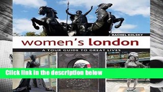 Women s London: A Tour Guide to Great Lives  Review