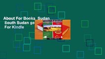 About For Books  Sudan   South Sudan geogr. (r)  For Kindle