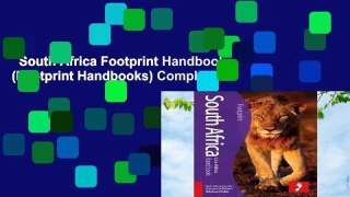 South Africa Footprint Handbook (Footprint Handbooks) Complete