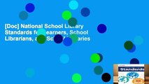 [Doc] National School Library Standards for Learners, School Librarians, and School Libraries