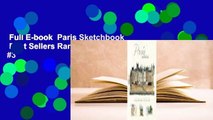 Full E-book  Paris Sketchbook  Best Sellers Rank : #3