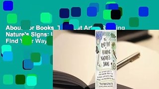 About For Books  The Lost Art of Reading Nature's Signs: Use Outdoor Clues to Find Your Way,