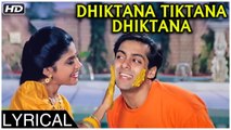 Dhiktana Tiktana Dhiktana | Version 1 | Lyrical | Hum Aapke Hain Koun | Salman Khan, Madhuri Dixit