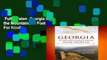 Full version  Georgia in the Mountains of Poetry  For Kindle