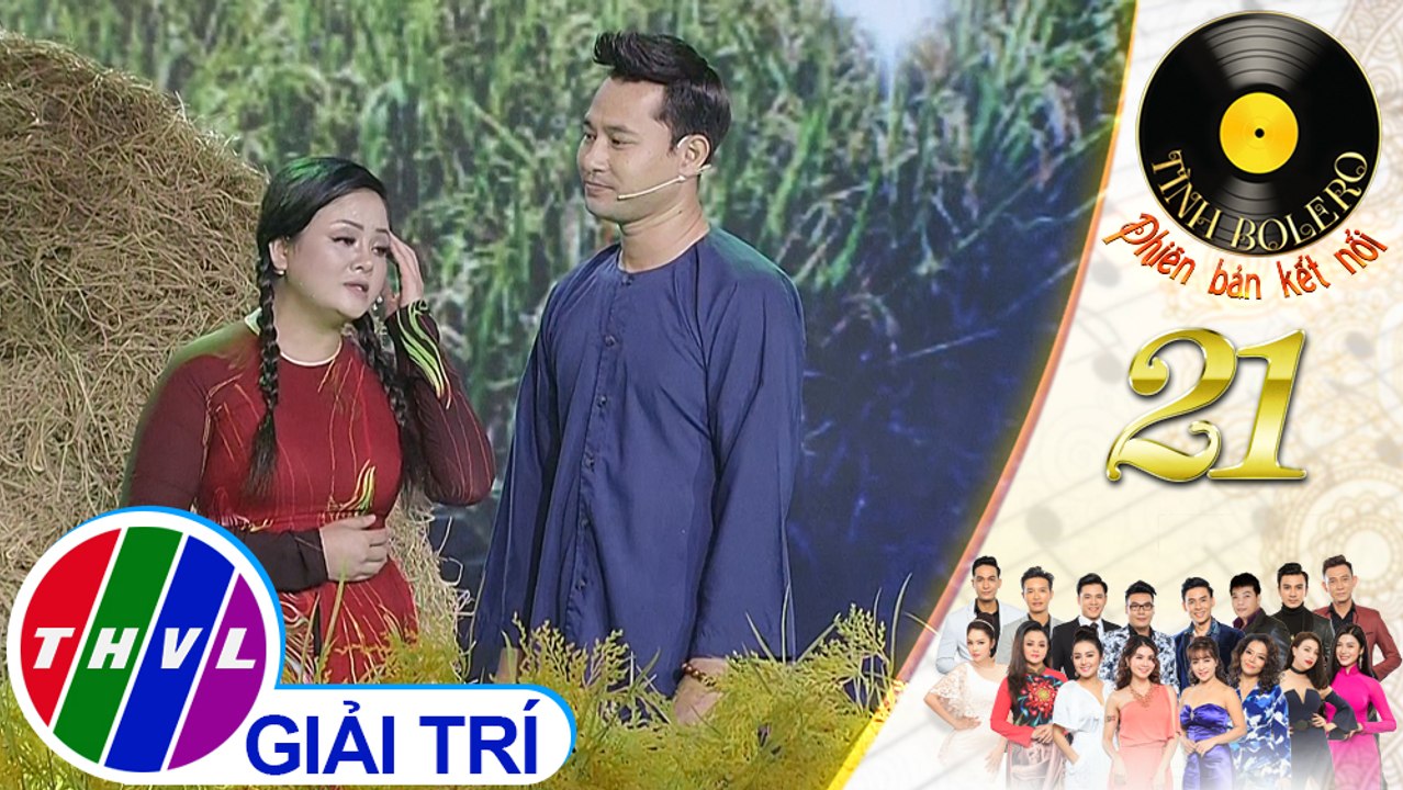 THVL | Tình Bolero 2019 - Tập 21[3]: LK: Chuyện tình nghèo, Tình nghèo có nhau - Huỳnh Đông, Thảo My