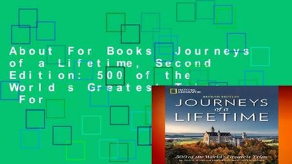 About For Books  Journeys of a Lifetime, Second Edition: 500 of the World s Greatest Trips  For