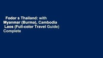Fodor s Thailand: with Myanmar (Burma), Cambodia   Laos (Full-color Travel Guide) Complete