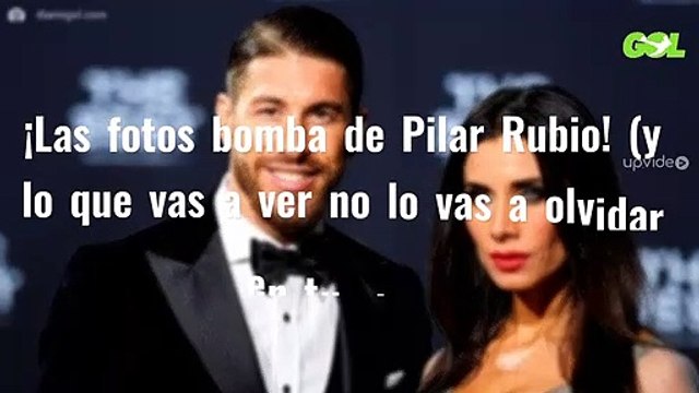 ¡Las fotos bomba de Pilar Rubio! (y lo que vas a ver no lo vas a olvidar en tu vida)