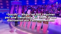 “Ducon” : Nagui se fait taquiner par une candidate au cours d’une discussion sur l’accouchement !