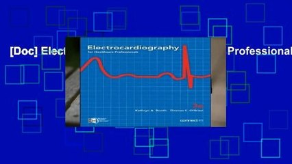 [Doc] Electrocardiography for Healthcare Professionals