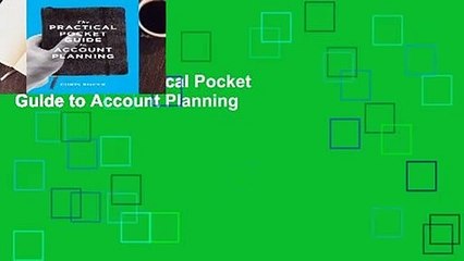 [READ] The Practical Pocket Guide to Account Planning