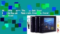 About For Books  The Reef Set: Your Eyes to the Sea - Reef Fish, Creature, Coral identification