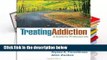 [FREE] Treating Addiction: A Guide for Professionals