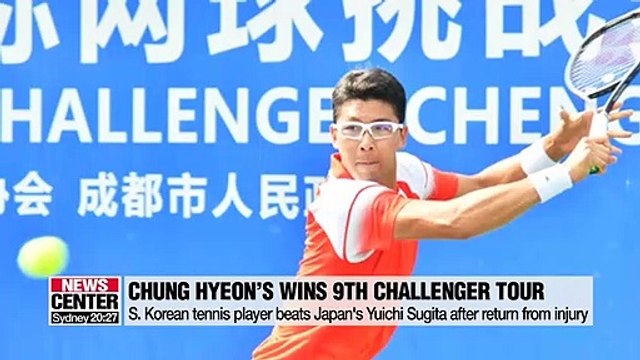 S. Korean tennis player Chung Hyeon wins 2019 International Challenger Tour Chengdu
