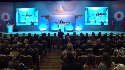 ANKARA DIŞİŞLERİ BAKANI ÇAVUŞOĞLU 11. BÜYÜKELÇİLER KONFERANSINDA KONUŞTU- TAMAMI FTP'DE