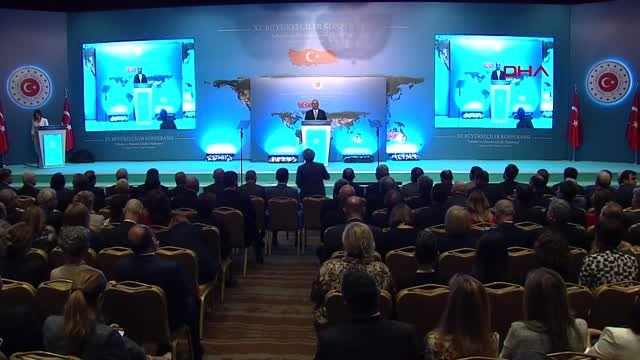 ANKARA DIŞİŞLERİ BAKANI ÇAVUŞOĞLU 11. BÜYÜKELÇİLER KONFERANSINDA KONUŞTU- TAMAMI FTP'DE