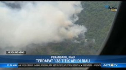 138 Titik Api di Riau Terdeteksi BMKG
