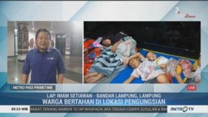 Pascagempa, Warga Lampung Masih Bertahan di Lokasi Pengungsian