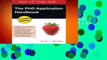 [Read] The Phd Application Handbook, Revised Edition: Revised Edition (Open Up Study Skills)