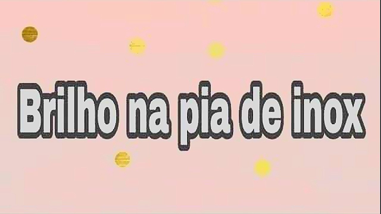 Como deixar brilho na pia de inox